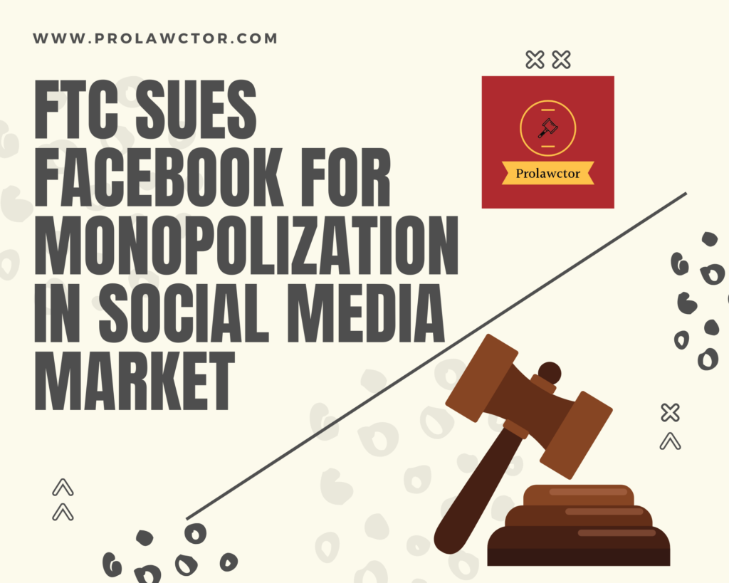 On December 9, 2020, The Federal Trade Commission filed an antitrust suit against Facebook for creating monopolization in the social media market.
